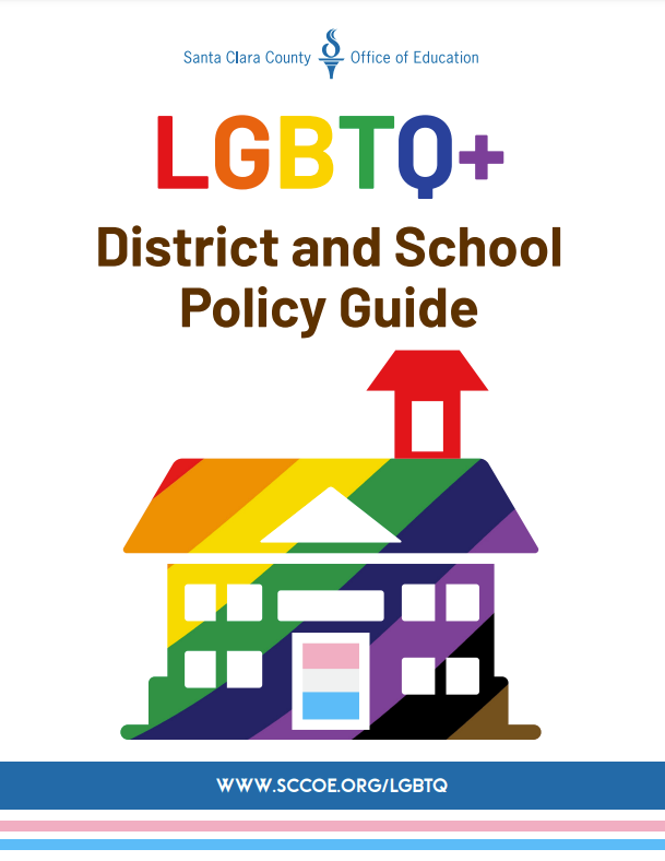 LGBTQ+ District and School Policy Guide Cover