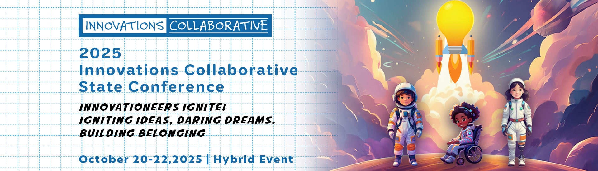 Innovations Collaborative State Conference October 20 - 22, 2025