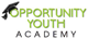 OPPORTUNITY YOUTH ACADEMY