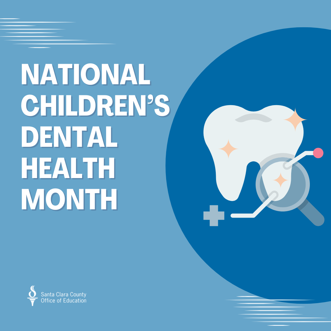 National-Childrens-Dental-Health-Month.png